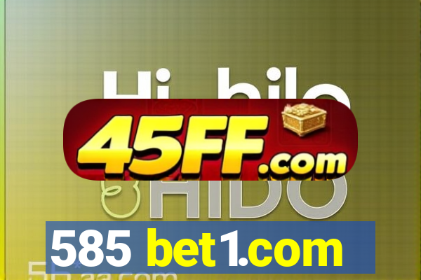 585 bet1.com